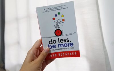 Minimalism: “Do Less and Be More”